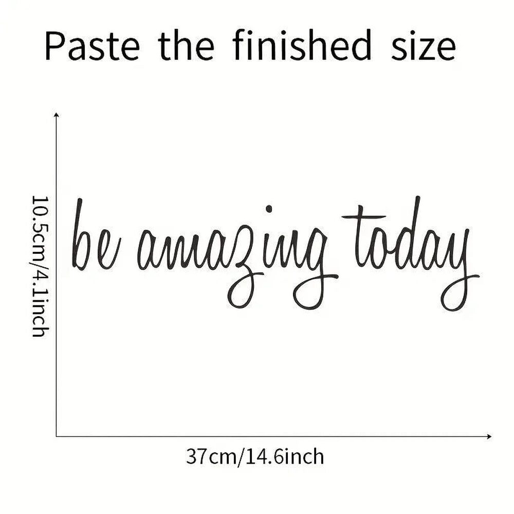"Be Amazing Today" Inspirational Wall Decal 4.1" x 14.6" NEW! Home & Garden:Home Décor:Decals, Stickers & Vinyl Art Style Your Walls